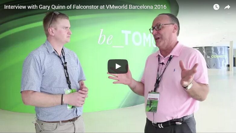 Interview with Gary Quinn of Falconstor at VMworld Barcelona 2016