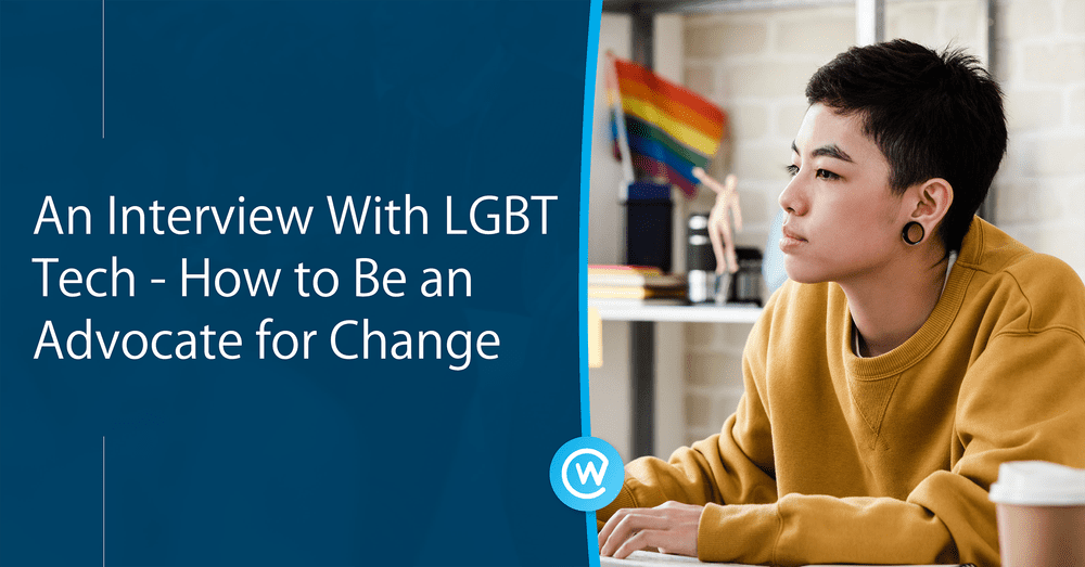 An Interview With LGBT Tech – How to Be an Advocate for Change