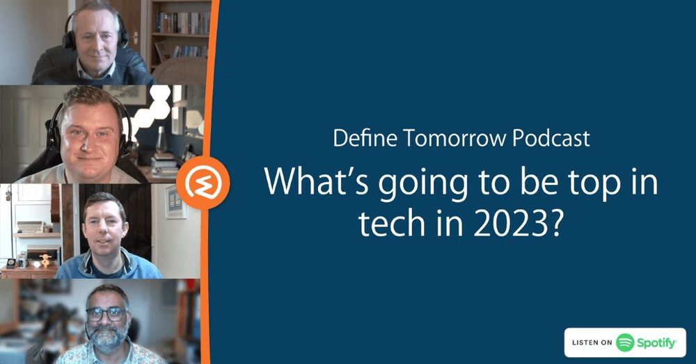 What’s going to be top in tech in 2023?