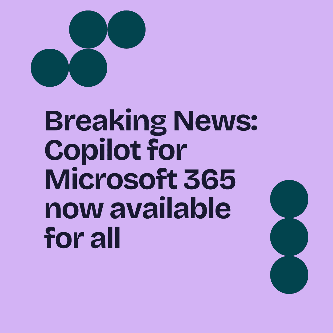 Breaking News: Microsoft announce Copilot for all
