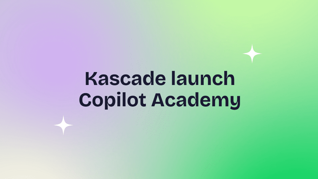 Kascade announce launch of Copilot Academy!