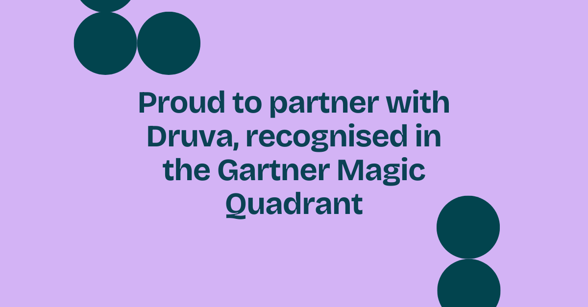 Proud to partner with Druva, recognised in the Gartner Magic Quadrant