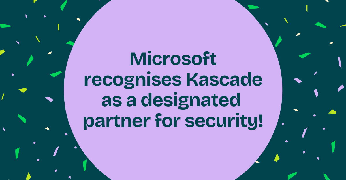 Microsoft recognises Kascade as a designated Partner for Security