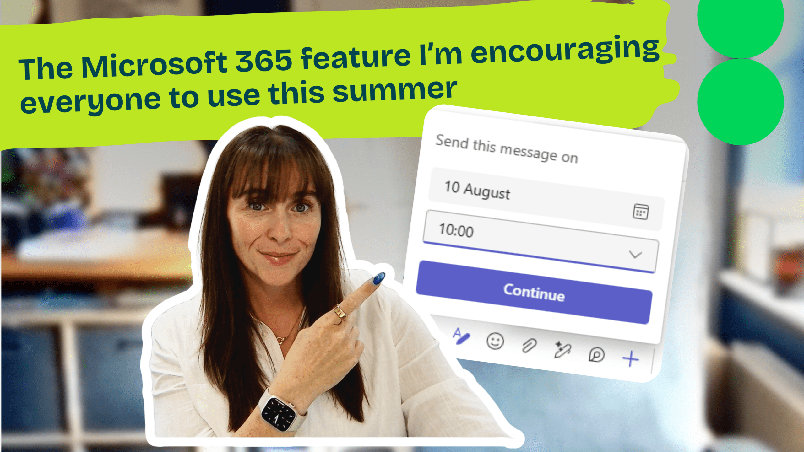 The one Microsoft 365 feature I’m encouraging everyone to use this summer